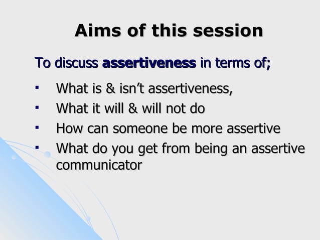 Communicating Assertively Ppt