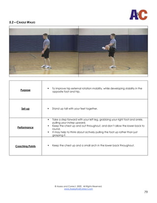 © Assess and Correct, 2009. All Rights Reserved.
www.AssessAndCorrect.com
80
5.3 – SPLIT-STANCE KNEELING ADDUCTOR MOBS
Pur...