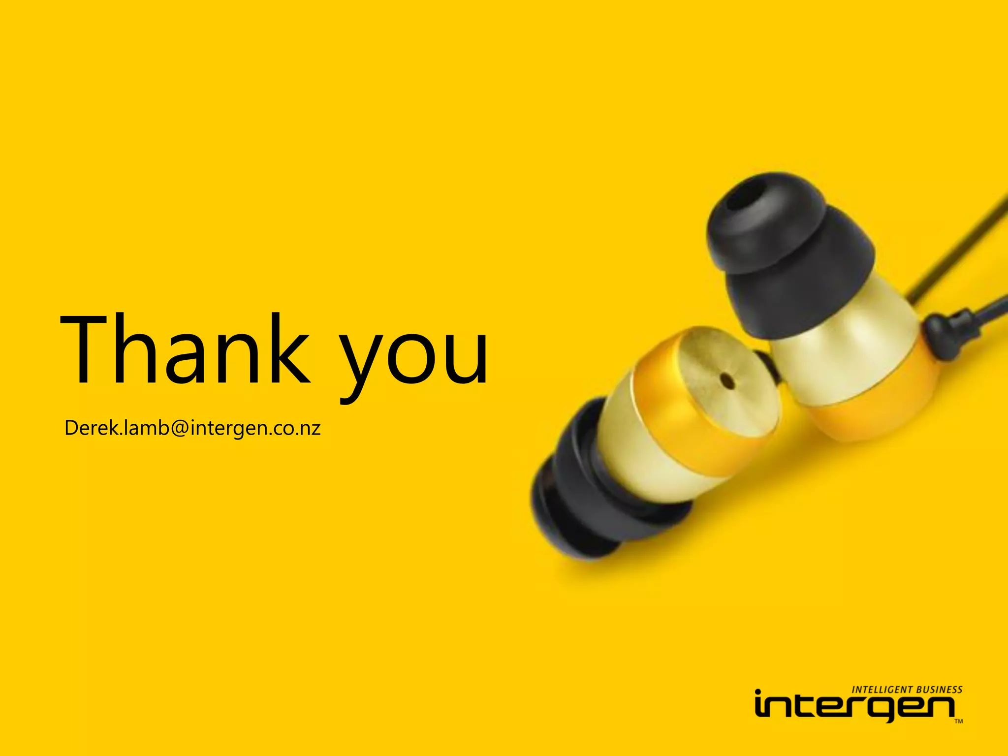 Thank you
Derek.lamb@intergen.co.nz
 