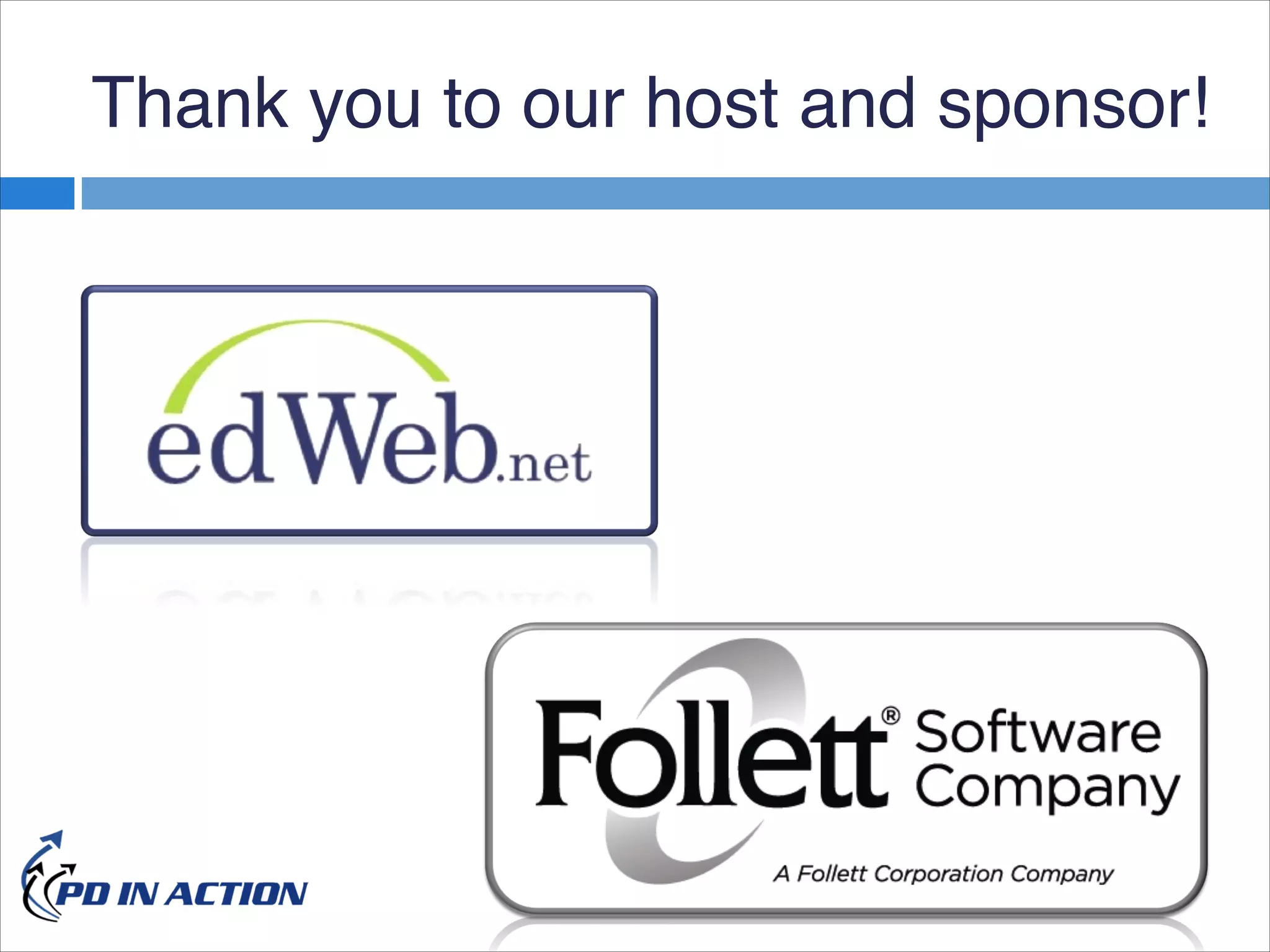 Thank you to our host and sponsor!