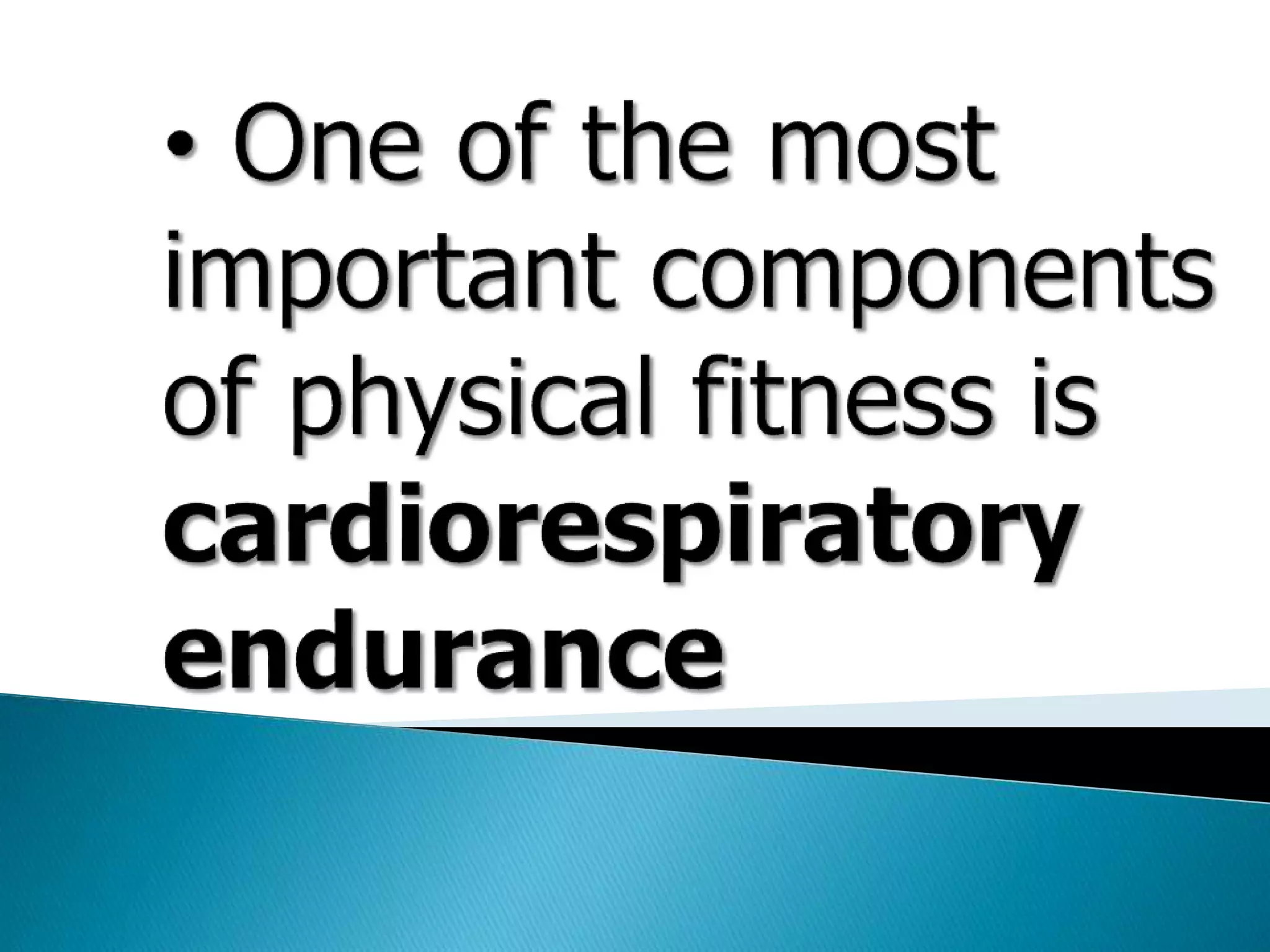 Assessing cardio-respiratory-fitness | PPTX