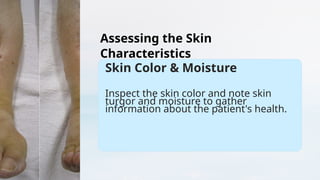 Skin Status Introduction HA in Nursing : Assessing the Appearance and Mental Status, Hair, Skin ...