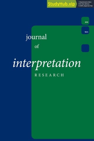journal
of
interpretation
R E S E A R C H
2013
18(1)
 