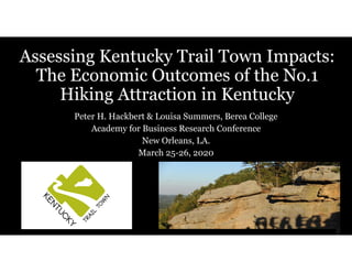 Assessing kentucky trail town impacts the economic outcomes of the no.1 ...