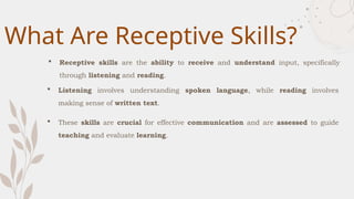assessing receptive skills: reading and listening | PPTX