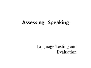 Assessing   Speaking.pptx