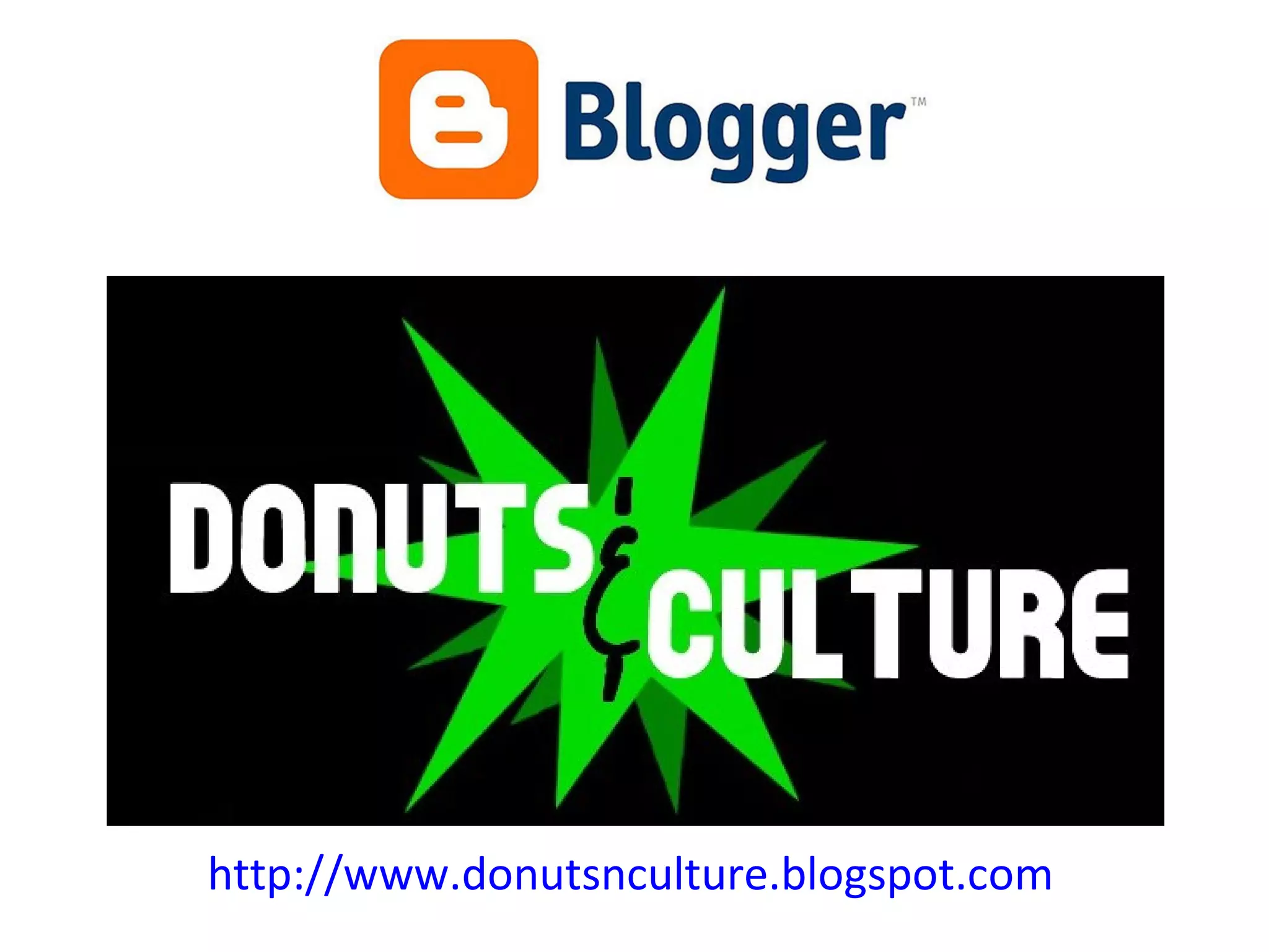 http://www.donutsnculture.blogspot.com   