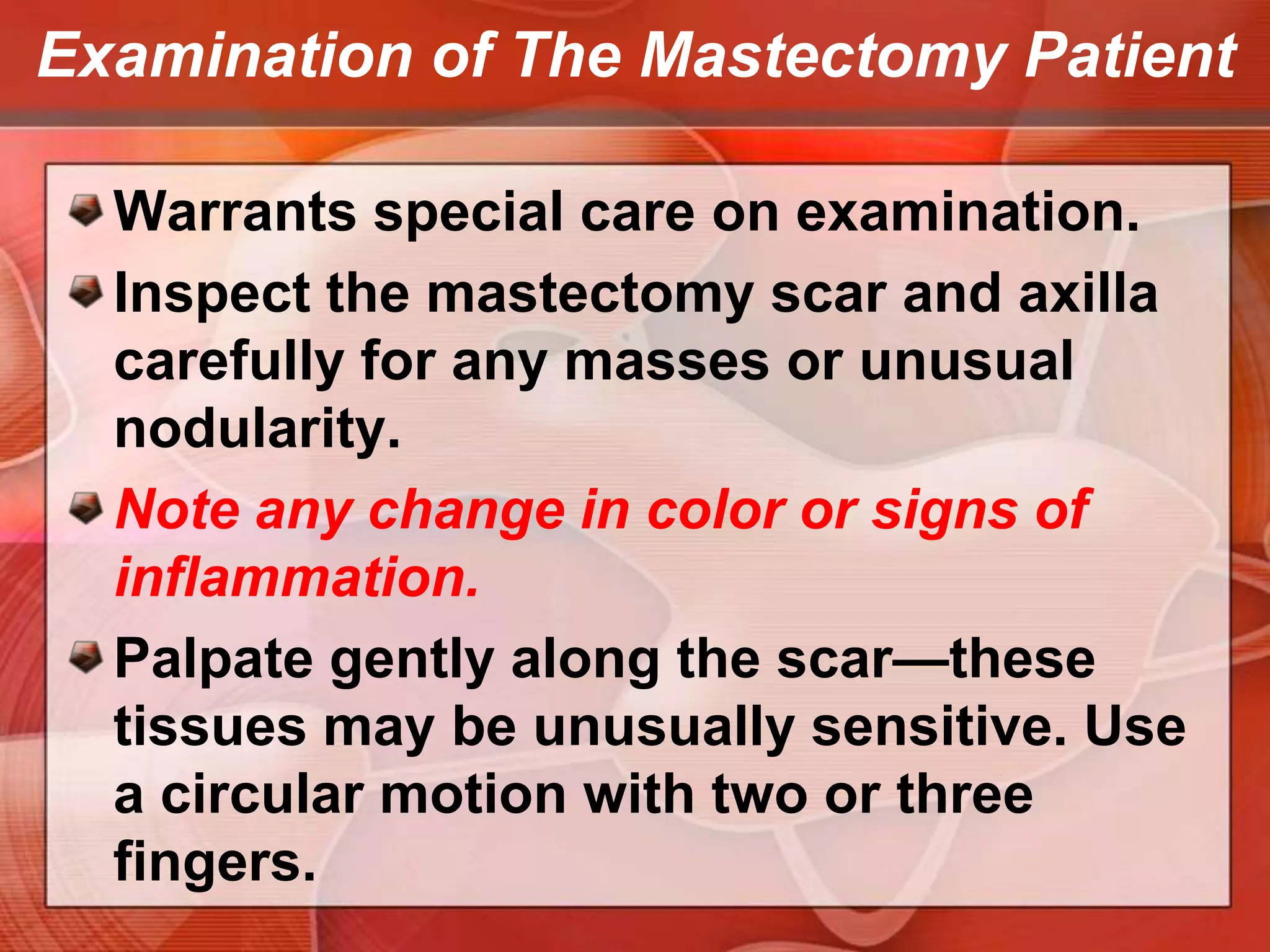 Examination of The Mastectomy Patient