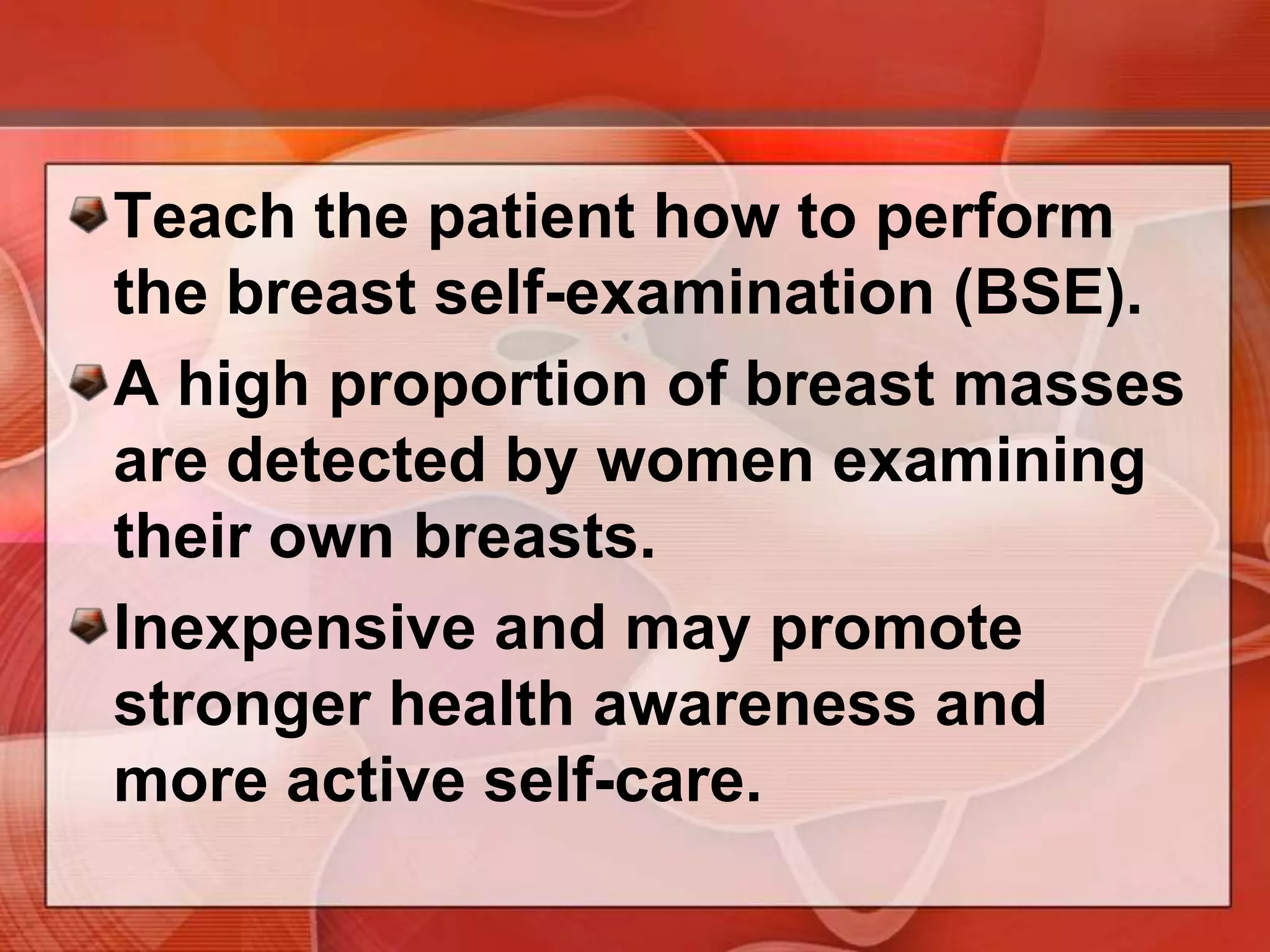 Instructions for The Breast Self-Examination