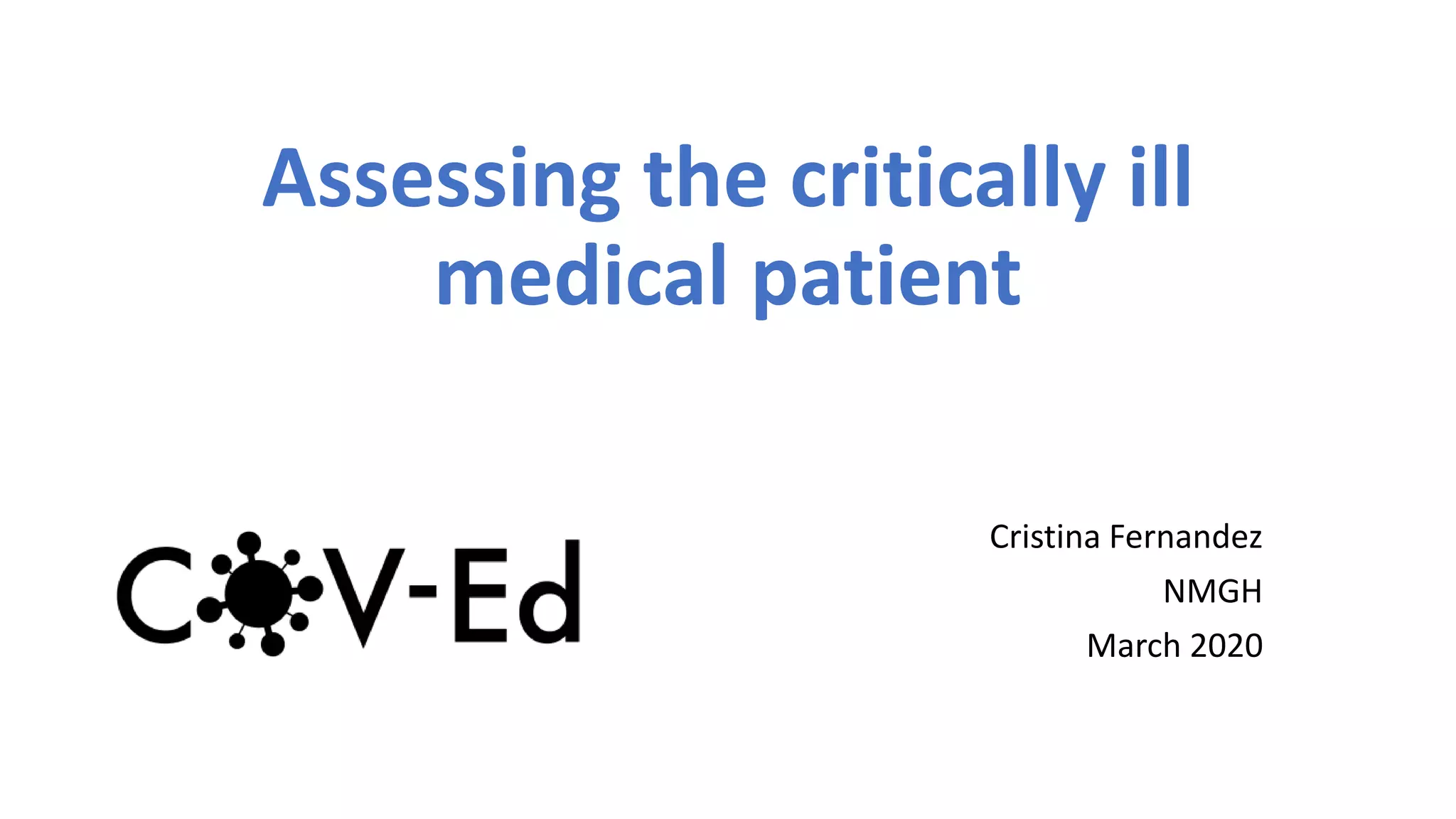 Assessing the critically ill medical patient | PPT