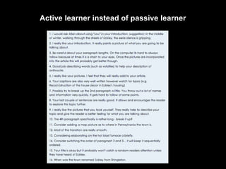 Active learner instead of passive learner
 