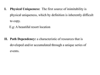 Inimitability Assessing the internal environment of the firm | PPTX