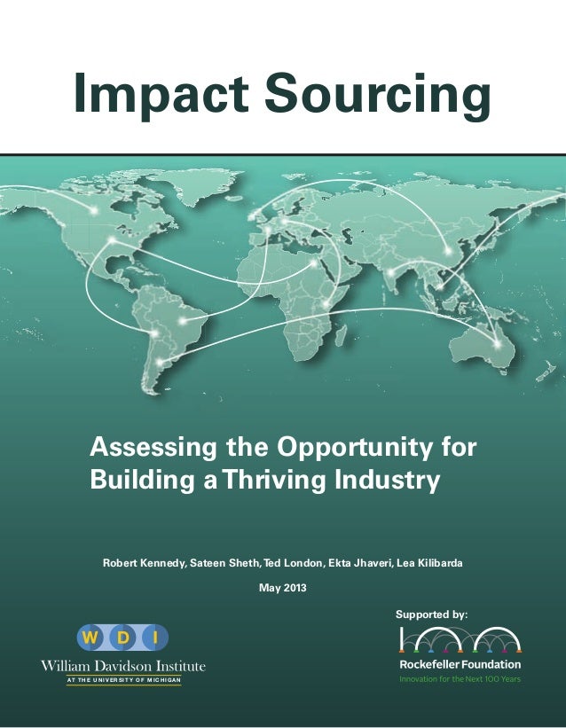 Assessing the Opportunity for
Building aThriving Industry
Robert Kennedy, Sateen Sheth,Ted London, Ekta Jhaveri, Lea Kilib...