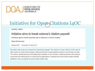 Initiative for Open Citations I4OC
 