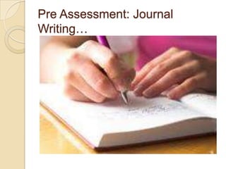 Pre AssessmentsUse Pre Assessments to find out what your students already know.