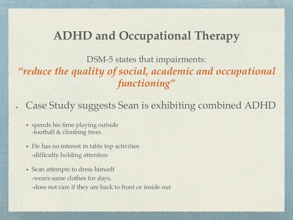 Occupational Therapy ADHD Case Study Assessment