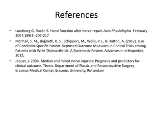 Lundborg's Classification Assessment of peripheral nerve surgery | PPTX