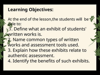Written Works Includes Exhibit of Students' Written Works: Authentic Assessment Tools and ...