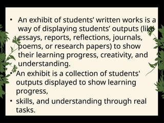 Students Published Work Exhibit of Students' Written Works: Authentic Assessment Tools and ...