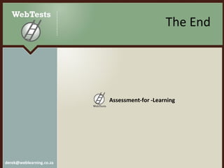 The End Assessment-for -Learning 