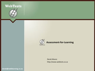 Assessment-for-Learning ,[object Object],[object Object]