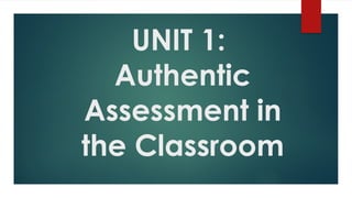 Comprehensive Guide to Authentic Assessment in Education | PPTX