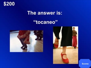 $200 Scores The answer is:  “ tocaneo” 