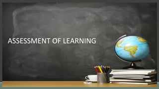 Assessment of Learning | PPTX