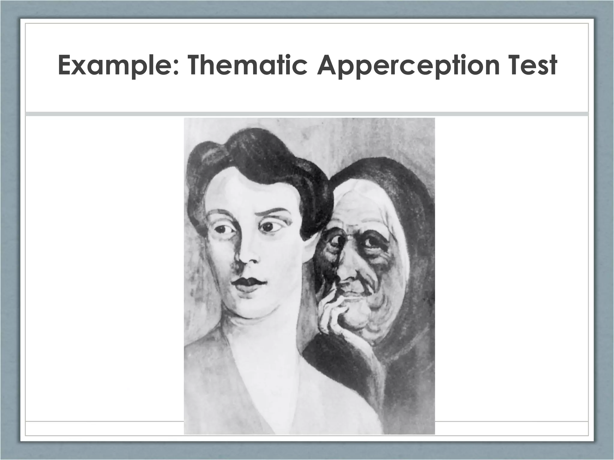 Example: Thematic Apperception Test 