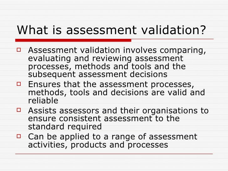 Assessment Validation