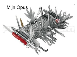 Mijn Opus 