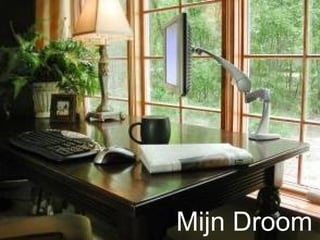 Mijn Droom 