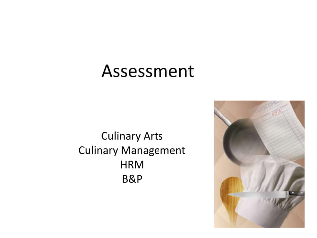 Culinary Arts Assessment Challenge | PPT
