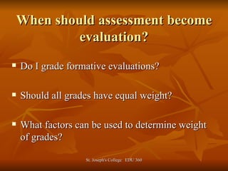 Assessment and Evaluation Edu 361