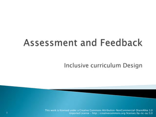 Assessment and Feedback Inclusive curriculum Design 1 