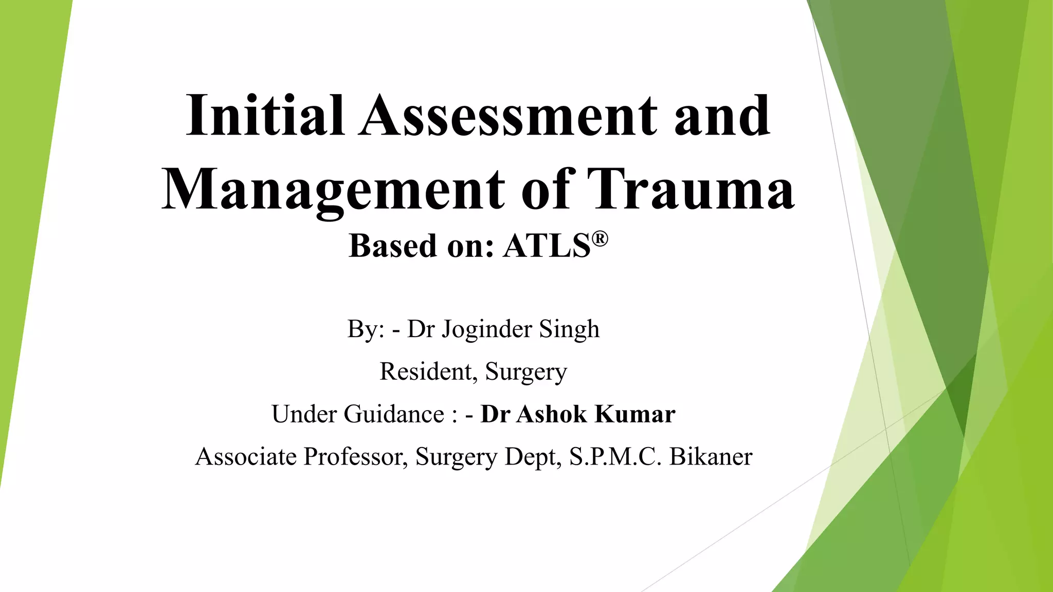Assessment and management of trauma | PPTX