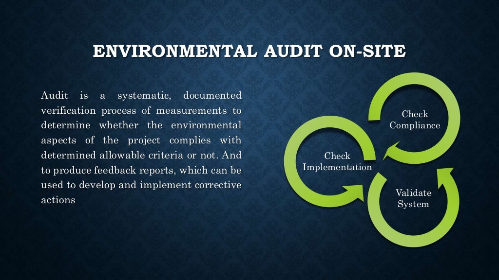 Assessment and operational control of on site environmental impacts