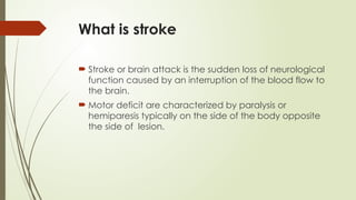 Assessment and PT management of STROKE.pptx