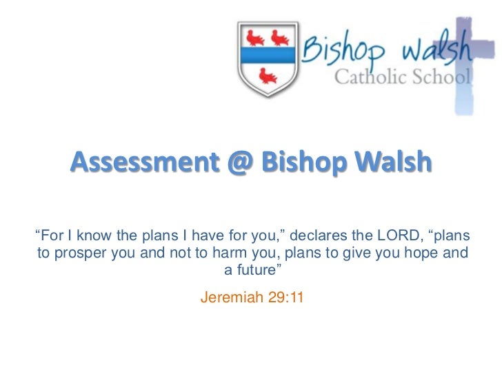 Assessment Bishop Walsh