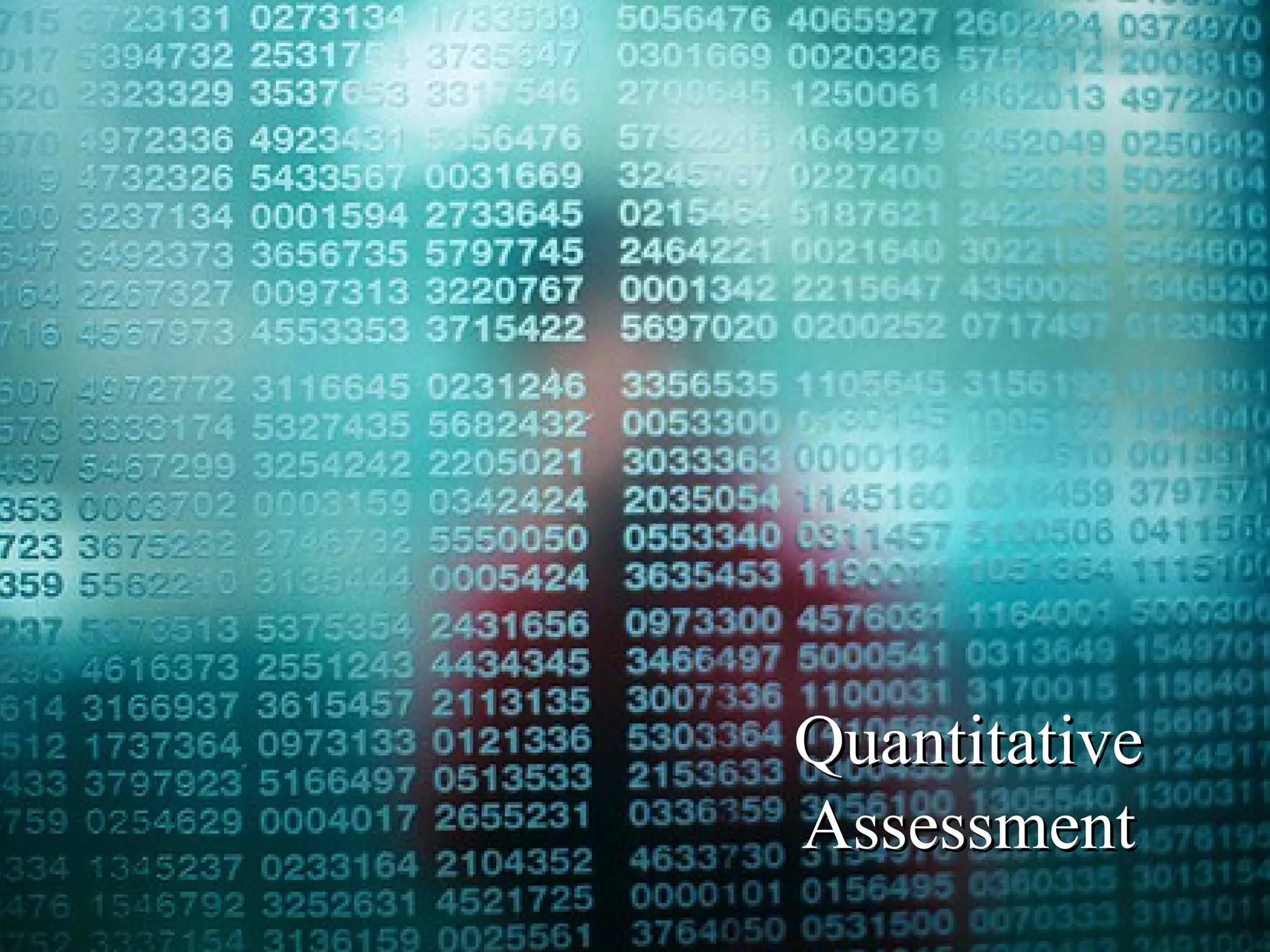 Quantitative Assessment 