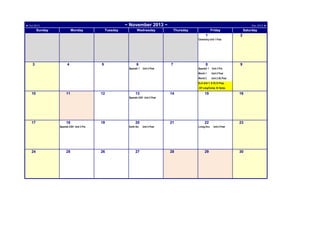 ~ November 2013 ~

◄ Oct 2013

Sunday

Monday

Tuesday

Dec 2013 ►

Wednesday

Thursday

Friday

1

Saturday

2

Chemistry Unit 1 Post

3

4

5

6
Spanish 1

7
Unit 2 Post

8

9

Spanish 1

Unit 3 Pre

World 1

Unit 2 Post

World 2

Unit 2 (9) Post

ELA Unit 1: 9,10,12 Prep,
AP Lang/Comp, Sr Symp.

10

11

12

13

14

15

16

Spanish 2/2H Unit 2 Post

17

18

19

Spanish 2/2H Unit 3 Pre

24

25

20
Earth Sci

26

27

21
Unit 2 Post

22
Living Env.

28

29

23
Unit 2 Post

30

 