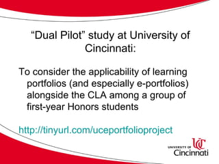 “ Dual Pilot” study at University of Cincinnati: ,[object Object],[object Object]