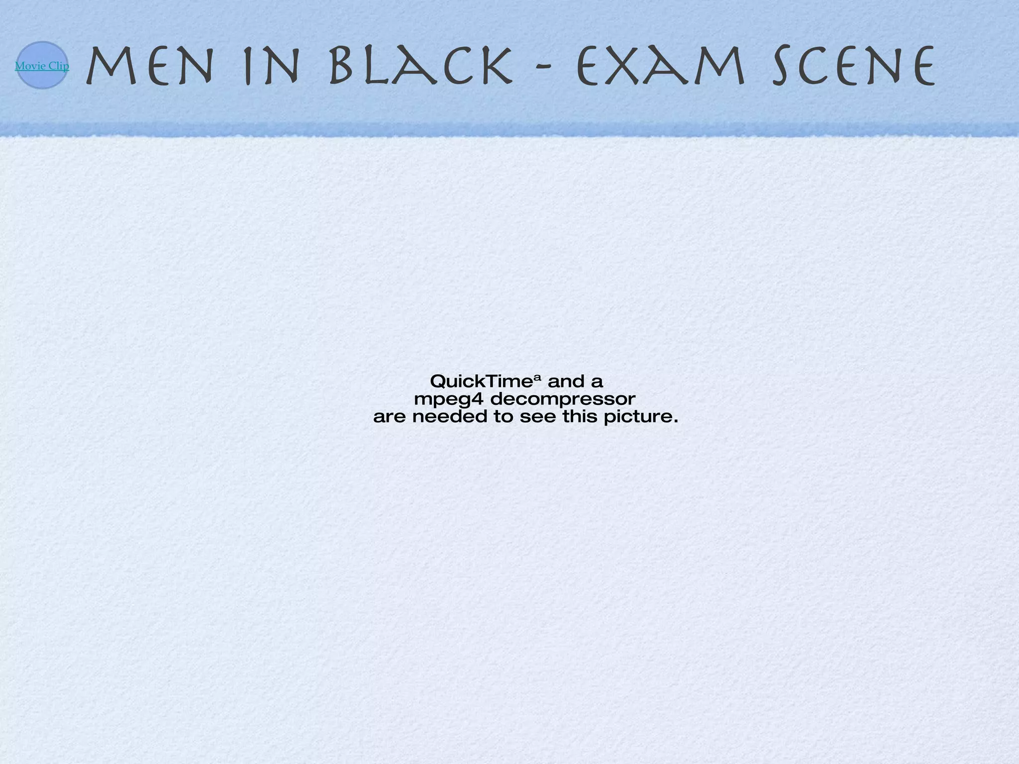 men in black - exam scene Movie Clip 