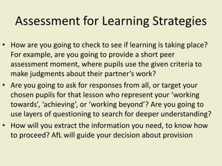 Assessment for learning and development