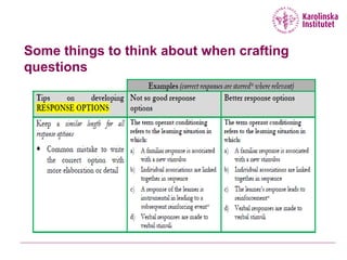Some things to think about when crafting
questions
 