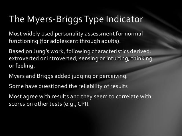 reflection upon the myersbriggs type indicator reflection upon the myersbriggs type indicator