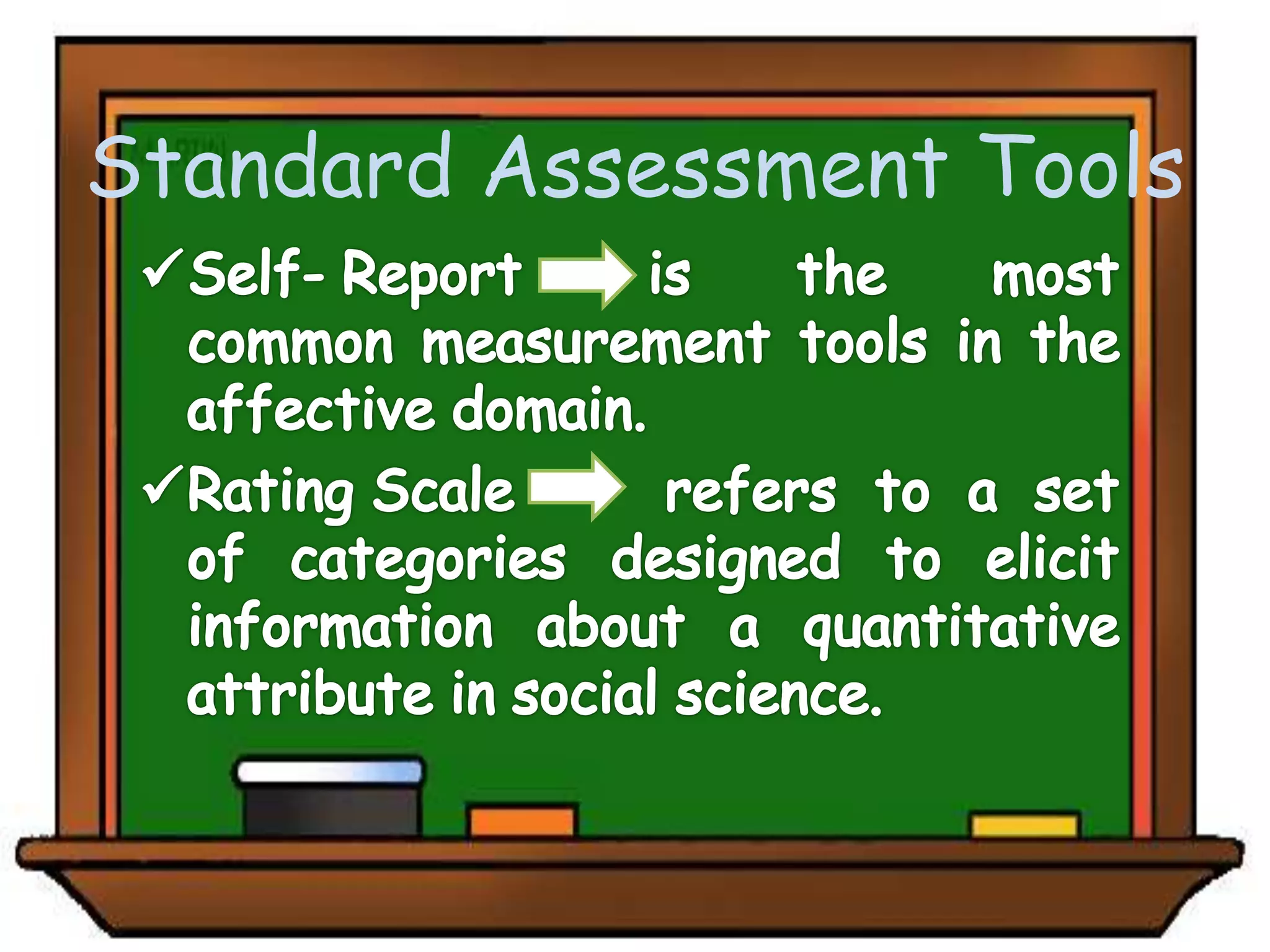 Standard Assessment Tools