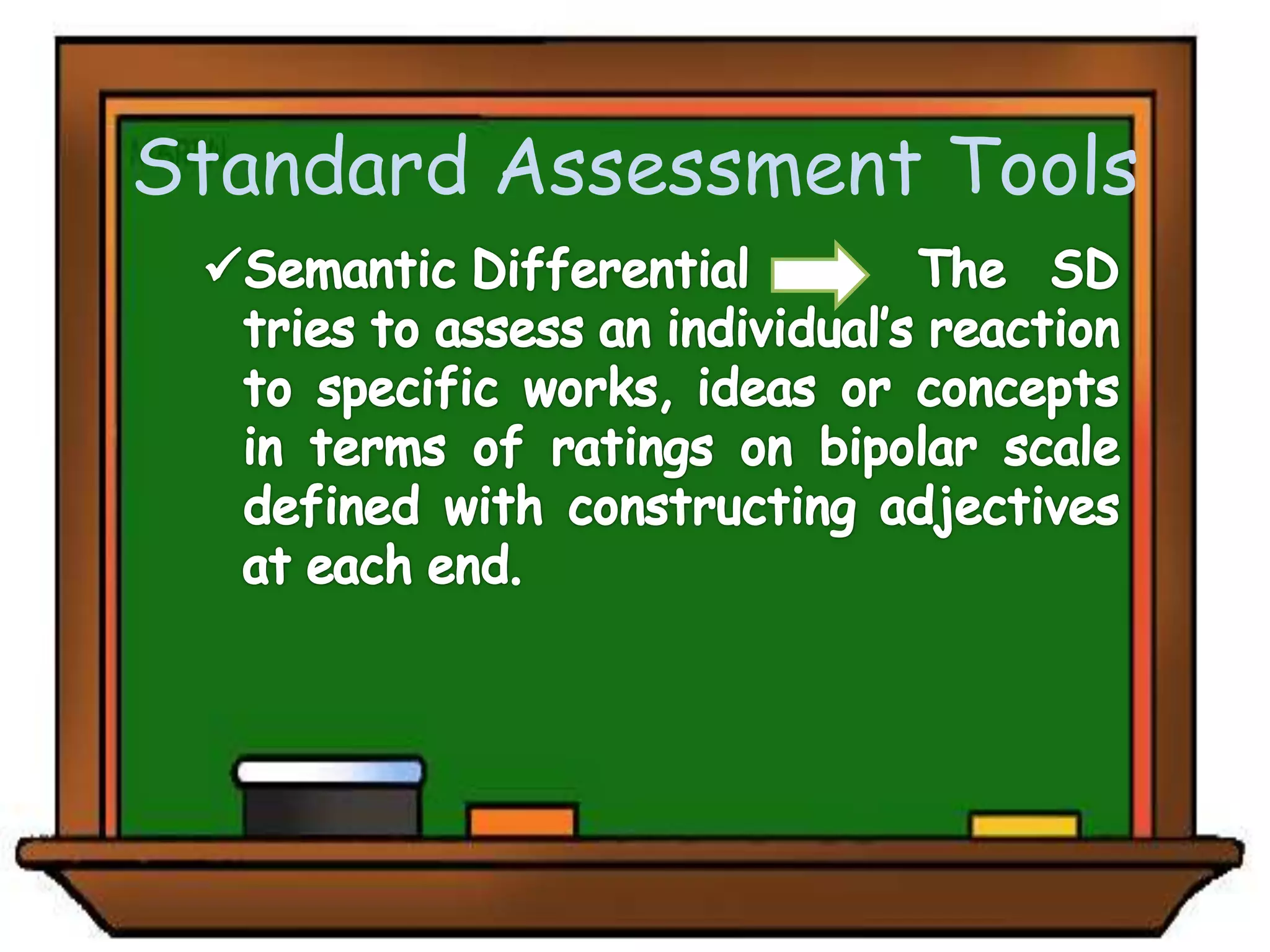 Standard Assessment Tools