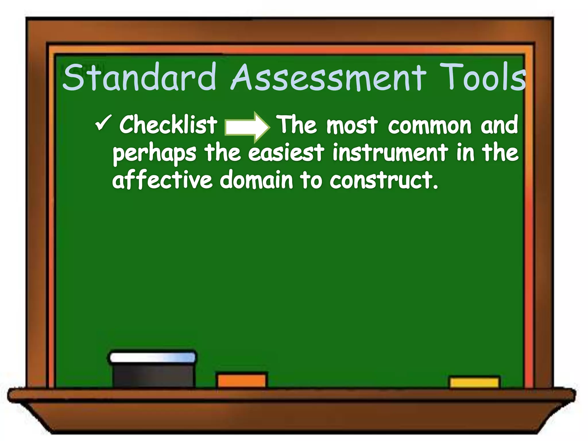 Standard Assessment Tools