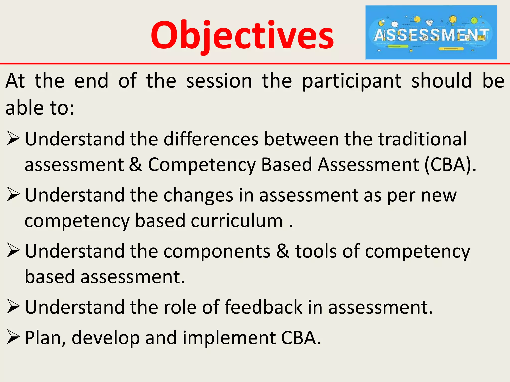 Assessment in CBME Competency Based Medical Education Dr Girish .B CISP ...